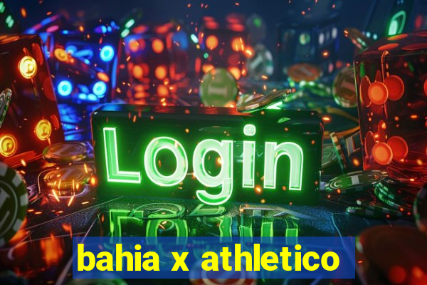 bahia x athletico-pr